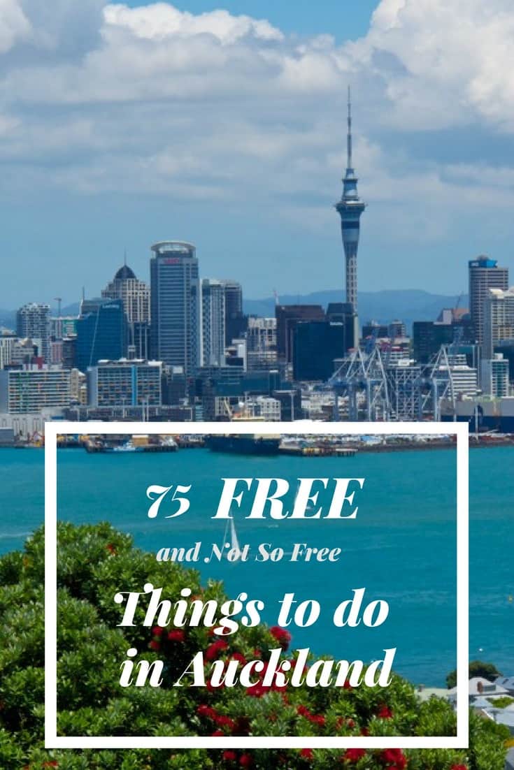 75 Free and Nearly Free Things to Do in Auckland New Zealand