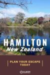 10 Surprising Things to Do in Hamilton NZ - Our Guide to Fun