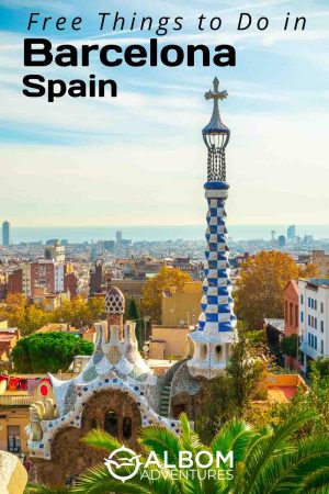 18 Free Things To Do In Barcelona: Memorable Adventures